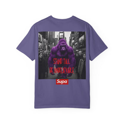 Supa Gorilla Tee — "Stand Tall Be Unbelievable" Graphic T-Shirt