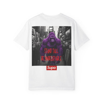 Supa Gorilla Tee — "Stand Tall Be Unbelievable" Graphic T-Shirt