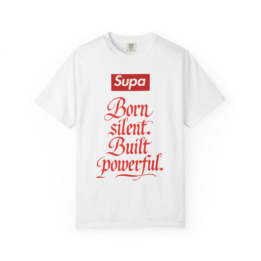 Supa "Born Silent. Built Powerful." Graphic T-Shirt