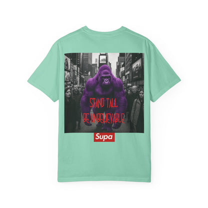 Supa Gorilla Tee — "Stand Tall Be Unbelievable" Graphic T-Shirt