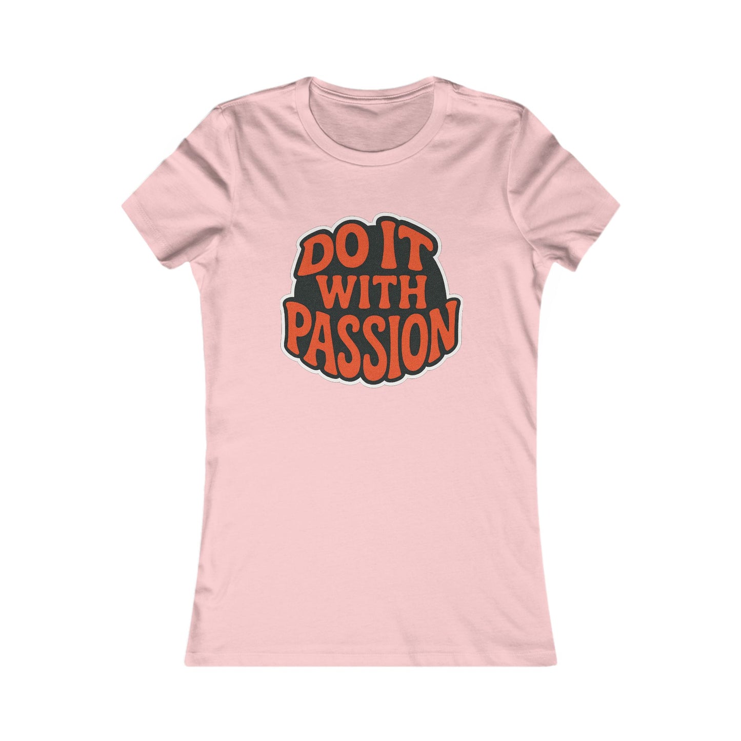Do It With Passion Women's Tee — Retro Inspirational Graphic Tee