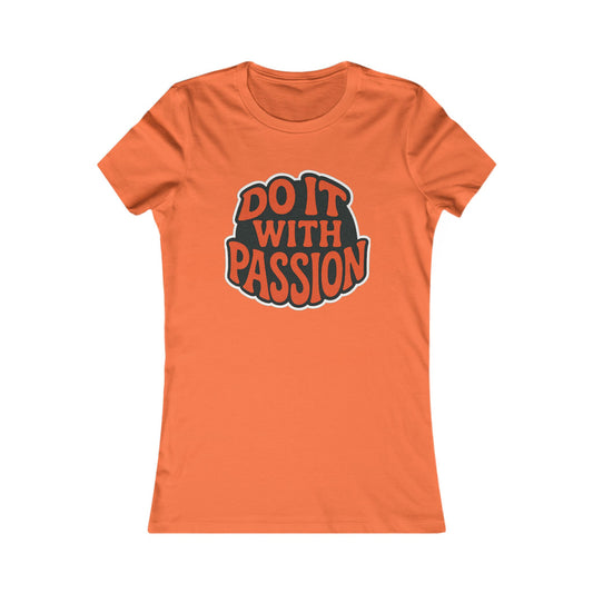 Do It With Passion Women's Tee — Retro Inspirational Graphic Tee
