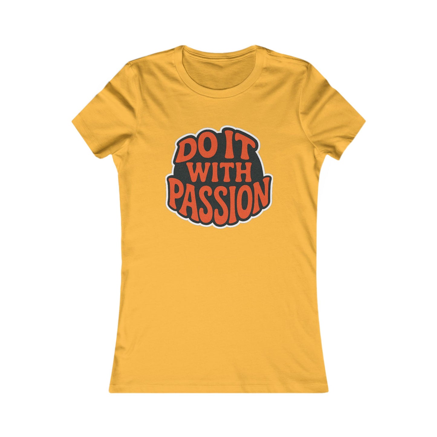 Do It With Passion Women's Tee — Retro Inspirational Graphic Tee