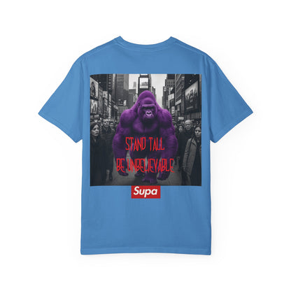 Supa Gorilla Tee — "Stand Tall Be Unbelievable" Graphic T-Shirt